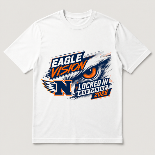 Eagle Vision Locked In Northside 2026 T-Shirt