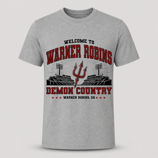 Welcome to Demon Country Warner Robins Stadium T-Shirt