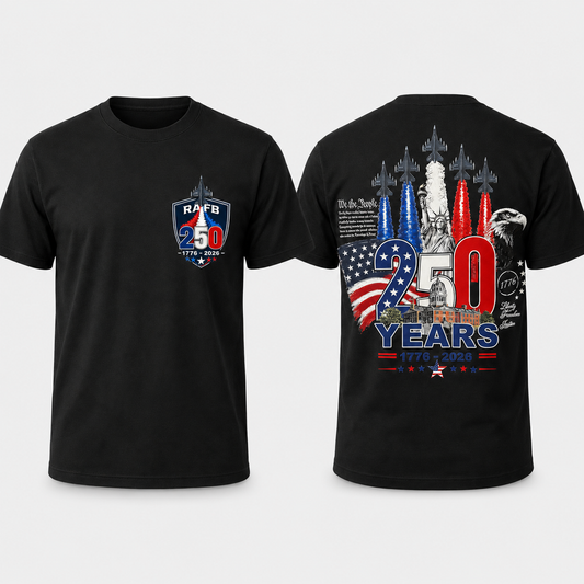 America’s 250th Birthday Shirt | Local RAFB-Inspired Edition